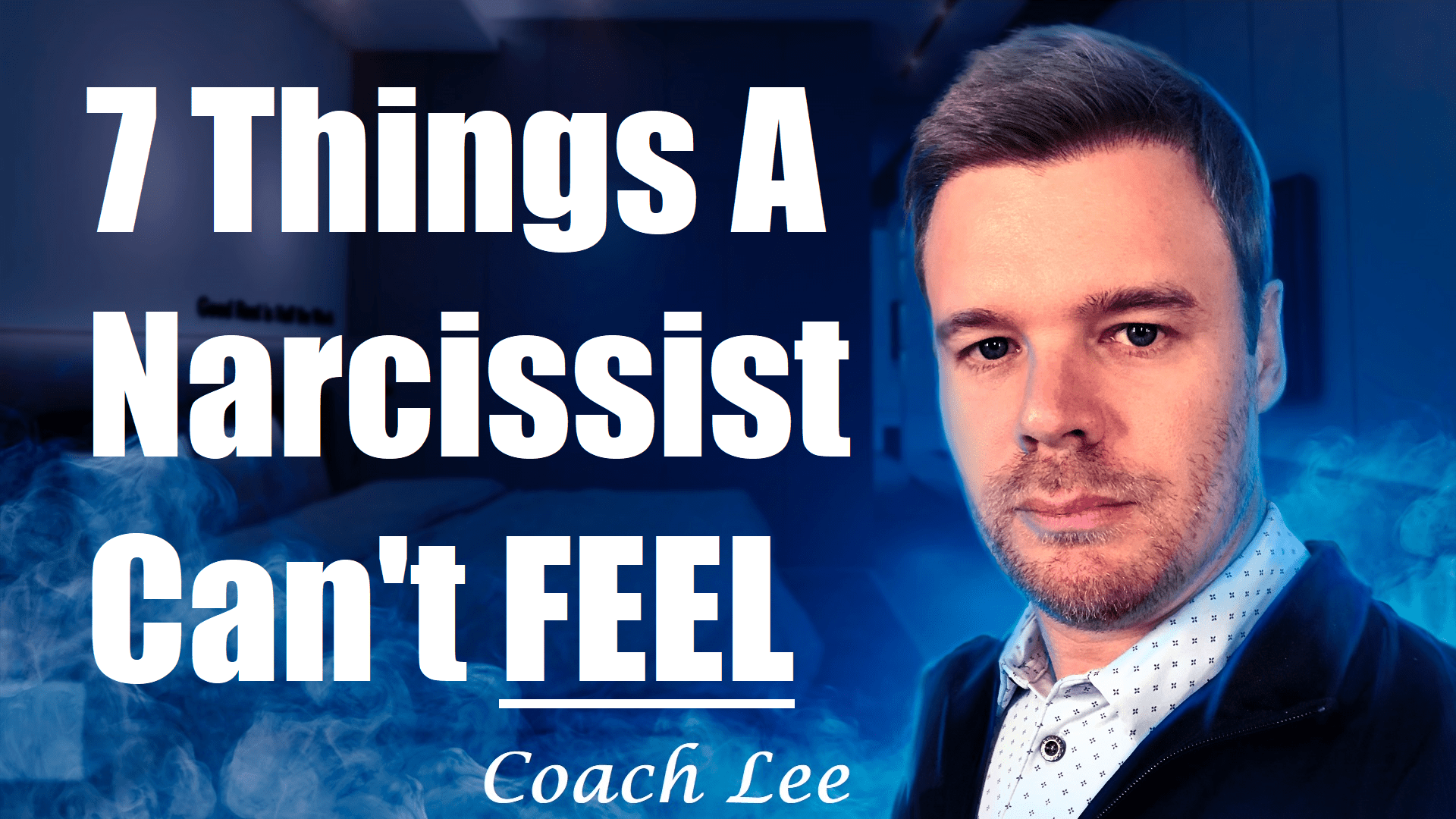 7 Things A Narcissist Can’t Feel